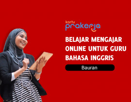BELAJAR MENGAJAR ONLINE UNTUK GURU BAHASA INGGRIS - BAURAN